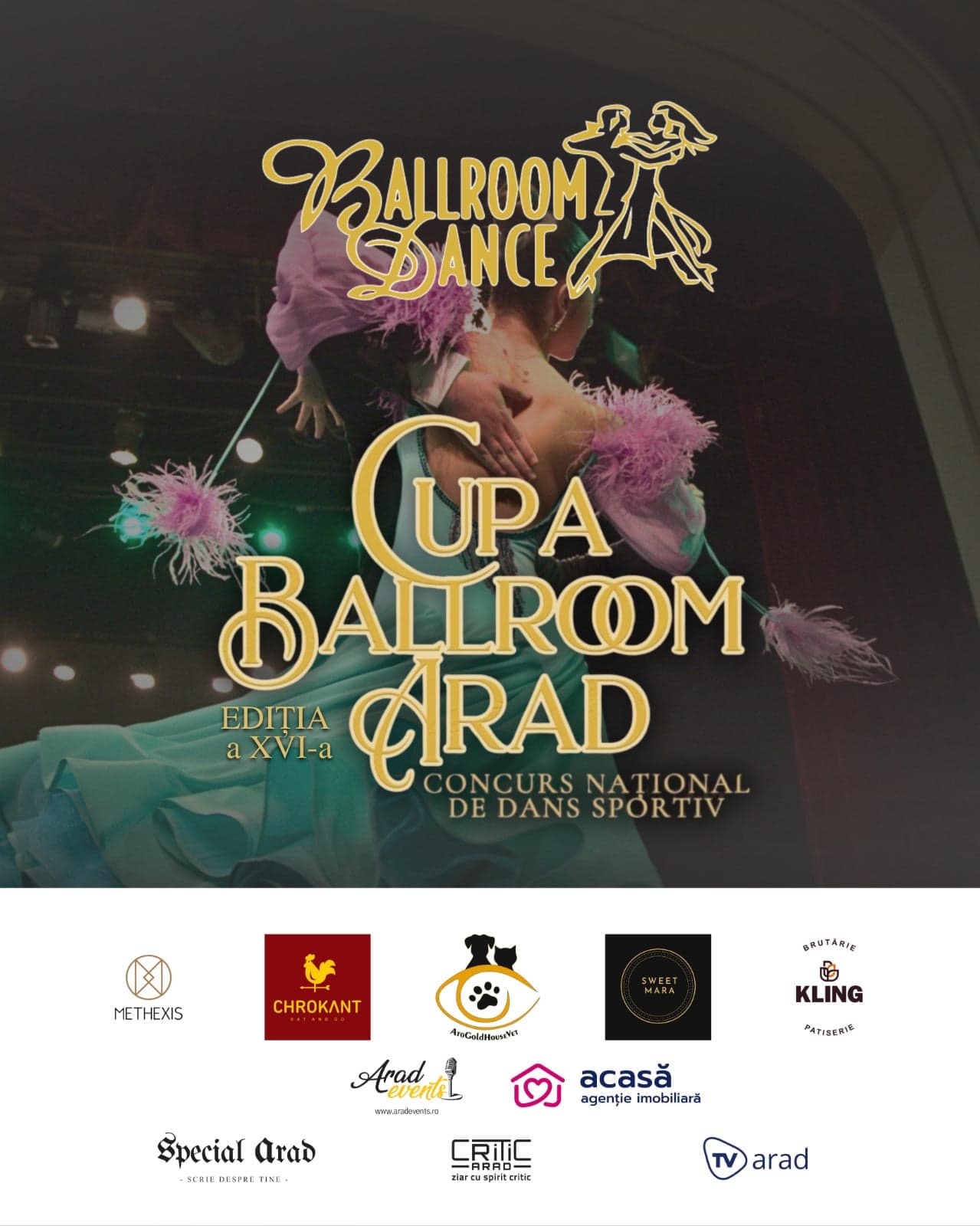 Afișul Cupa Ballroom Arad, ediția a XVI-a, Concurs Național de Dans Sportiv